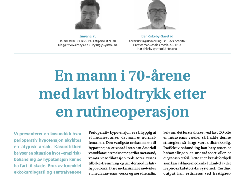 En mann i 70-årene med lavt blodtrykk etter en rutineoperasjon